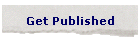 Get Published!